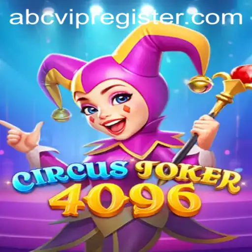 CircusJoker4096: A Captivating Journey into the World of Fun and Mystery