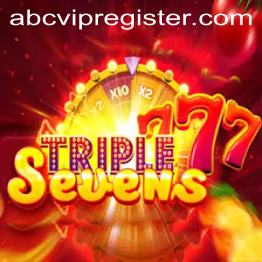 Unveiling the Thrills of 777TripleSeven with ABCVIP: An In-Depth Exploration