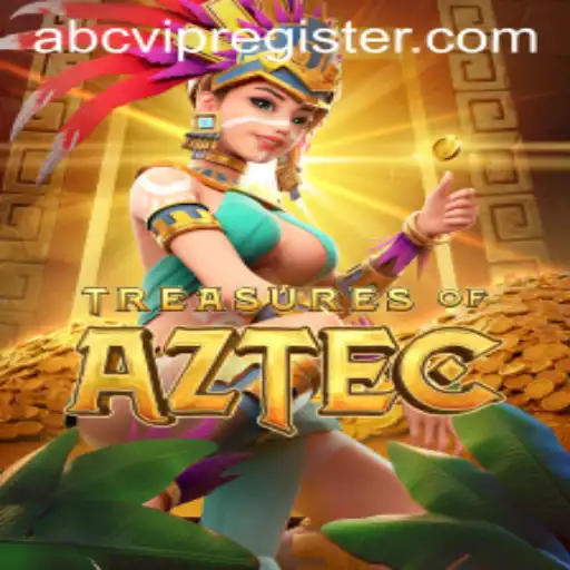 Discover the Excitement of Treasures of Aztec and Unleash the Power of ABCVIP